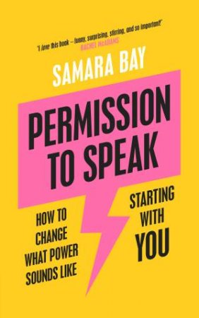 Permission to Speak by Samara Bay