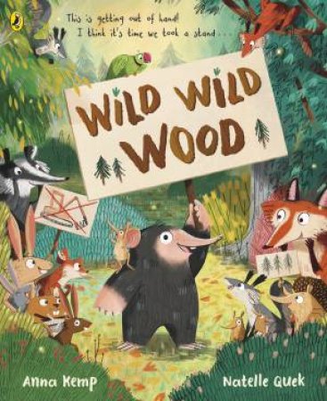 Wild Wild Wood by Anna Kemp