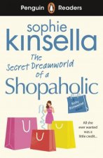 The Secret Dreamworld Of A Shopaholic ELT Graded Reader