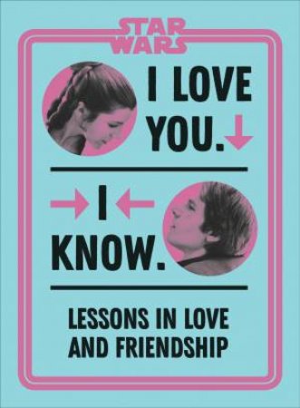 Star Wars I Love You. I Know. by Various