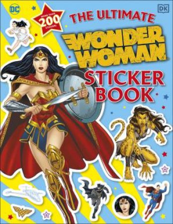 The Ultimate Wonder Woman Sticker Book by Various