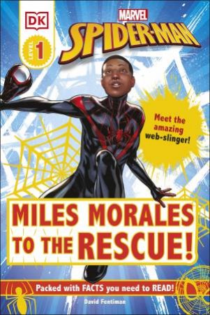 Marvel Spider-Man Miles Morales To The Rescue! by Various