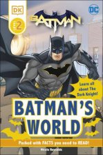 DC Batmans World Reader Level 2