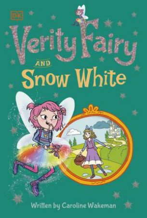 Verity Fairy: Snow White by Caroline Wakeman