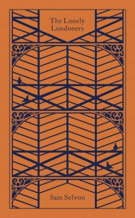 Clothbound Classics: The Lonely Londoners by Sam Selvon