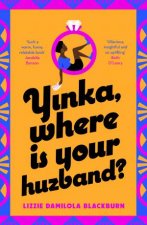 Yinka Where Is Your Huzband