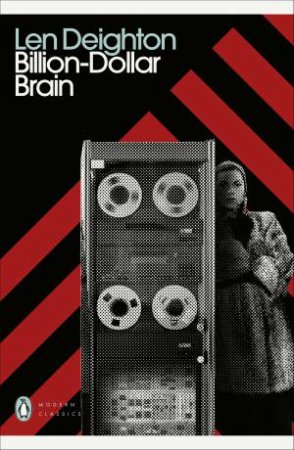 Billion-Dollar Brain by Len Deighton