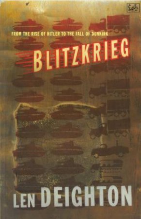 Blitzkrieg by Len Deighton