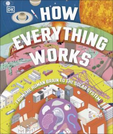 How Everything Works by Various