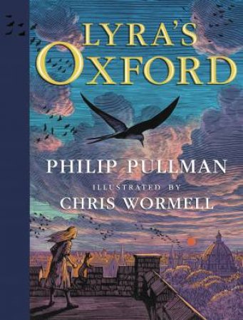 Lyra's Oxford by Philip Pullman