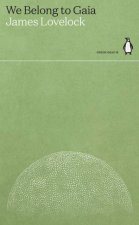 Green Ideas We Belong To Gaia