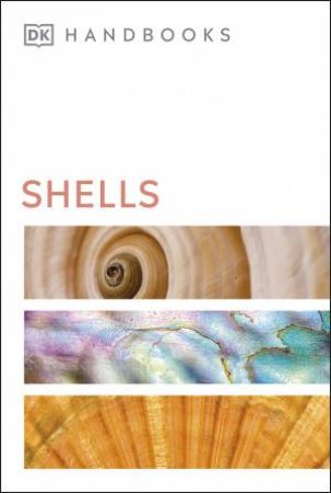 DK Handbooks Shells by Various