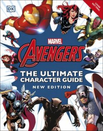 Marvel Avengers The Ultimate Character Guide New Edition by Various