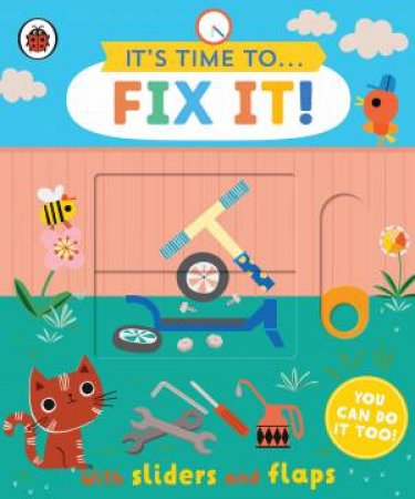 It's Time To... Fix It! by Carly Gledhill