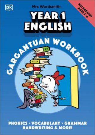 Mrs Wordsmith Year 1 English Gargantuan Workbook, Ages 5-6 (Key Stage 1) by Various