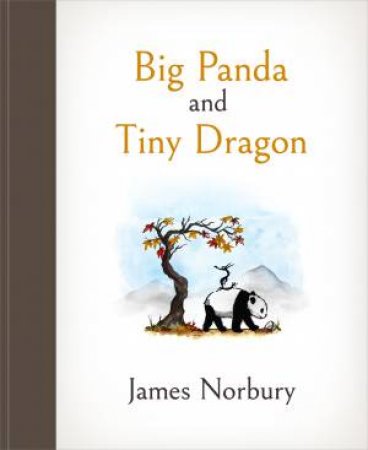Big Panda And Tiny Dragon by James Norbury