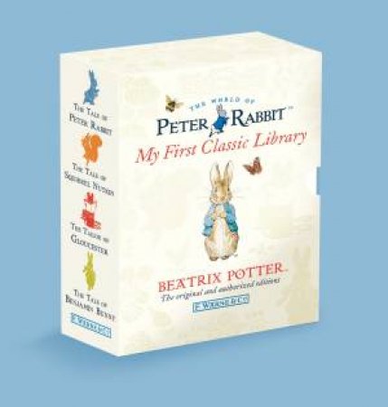 Peter Rabbit: My First Classic Library by Beatrix Potter