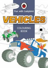 Fun With Ladybird Colouring Book Vehicles