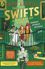 The Swifts A Gallery of Rogues
