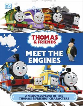 Thomas & Friends Meet The Engines by Julia March