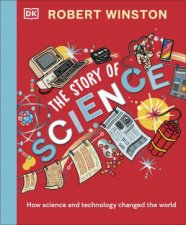Robert Winston The Story of Science