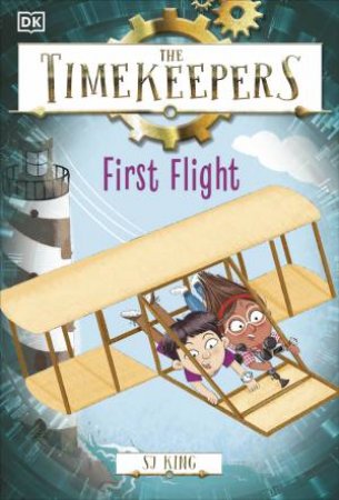 The Timekeepers: First Flight by DK
