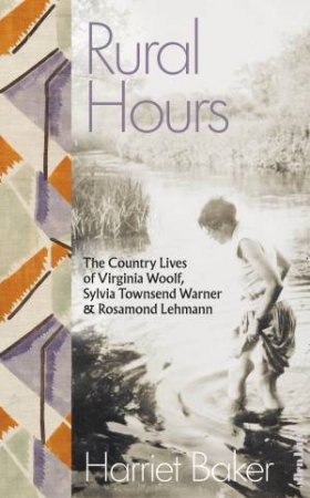 Rural Hours by Harriet Baker