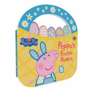 Peppa Pig: Peppa's Easter Basket Shaped Board Book by Various