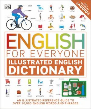 English For Everyone Illustrated English Dictionary With Free Online Audio