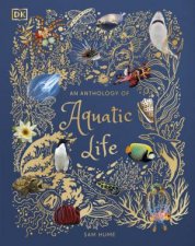 An Anthology Of Aquatic Life