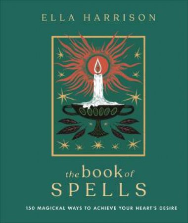 The Book Of Spells by Ella Harrison