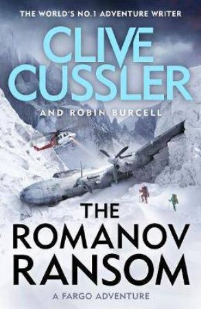 The Romanov Ransom by Clive Cussler & Robin Burcell
