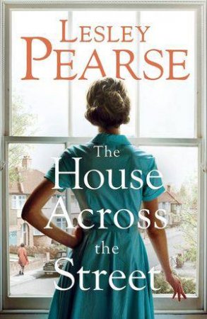 The House Across The Street by Lesley Pearse