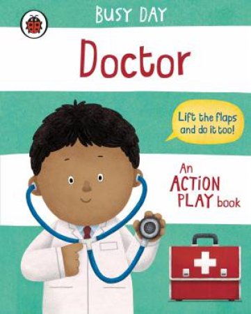 Busy Day: Doctor by Dan Green