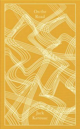 Clothbound Classics: On The Road by Jack Kerouac