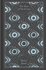 Clothbound Classics The Turn Of The Screw And Other Ghost Stories
