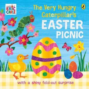 The Very Hungry Caterpillar's Easter Picnic by Eric Carle