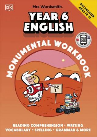 Mrs Wordsmith Year 6 English Monumental Workbook, Ages 10-11 (Key Stage 2) by DK