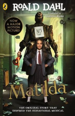 Matilda by Roald Dahl