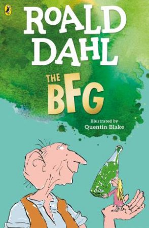 The BFG by Roald Dahl