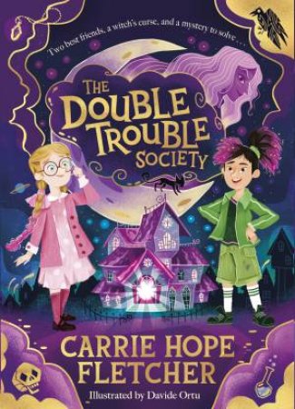 The Double Trouble Society by Carrie Hope Fletcher