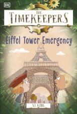 The Timekeepers Eiffel Tower Emergency