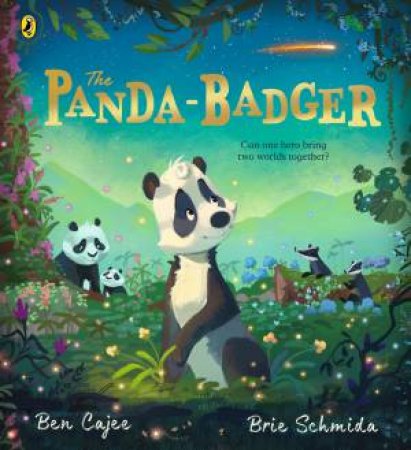 The Panda-Badger by Ben;Schmida, Brie Cajee & Brie Schmida