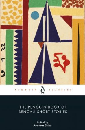 The Penguin Book of Bengali Short Stories by Various Authors