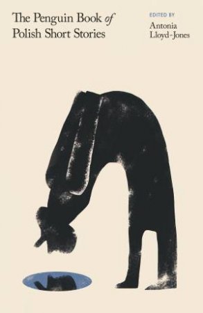 The Penguin Book of Polish Short Stories by Various Authors