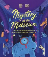 The Met Mystery at the Museum