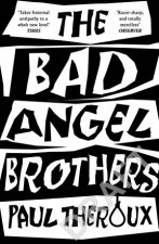 The Bad Angel Brothers