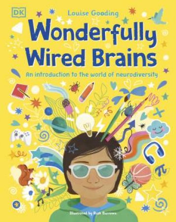Wonderfully Wired Brains by Louise;Burrows, Ruth Gooding