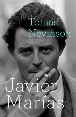 Toms Nevinson by Javier Marias