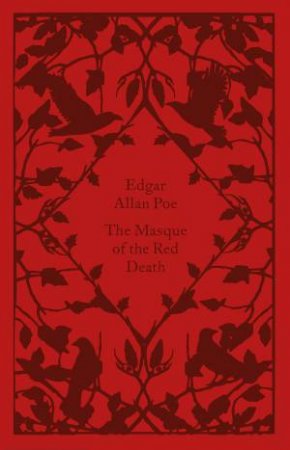 Little Clothbound Classics: The Masque Of The Red Death by Edgar Allan Poe